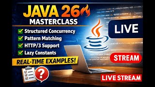 Java 26 All Features 🚀 New Features & Real-Time Coding Examples #Java26#JavaNewFeatures#Interview