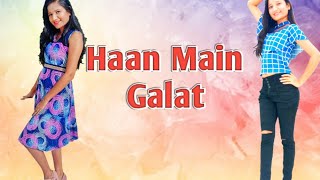 Haan Main Galat | Love Aaj kal | Dance video | Sonakshi Kohli