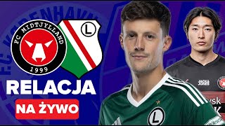 FC Midtjylland - Legia Warszawa MECZ NA ŻYWO Liga Konferencji Europy RELACJA KOMENTARZ STUDIO