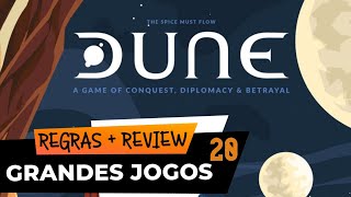 Grandes Jogos #20 - DUNE - Regras + Review