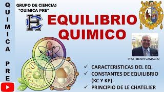 EQUILIBRIO QUIMICO ( SEMANA 11 - PRE SAN MARCOS) - PARTE II