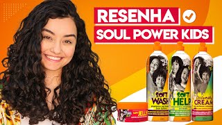 Resenha: LINHA KIDS SOUL POWER [no/low poo- vegan] | Morena Raiz