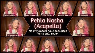 Pehla Nasha (Acapella - voice only cover) | Aamir Khan | Udit Nayaran| Sadhana Sargam |Sama Thakore