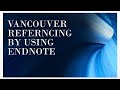 how to insert Vancouver citation & bibliography  using endnote -Vancouver referencing style #short