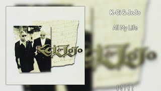 K-Ci & JoJo - All My Life (639Hz)