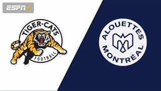 2022 CFL Week 11 Hamilton vs Montreal Full Game