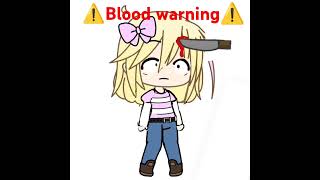 Blood warning ⚠️⚠️⚠️⚠️⚠️⚠️ #gacha #warning #fypシ゚viral #fyp #shorts #bloodstrike