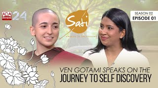 🔴VEN GOTAMI SPEAKS ON THE JOURNEY TO SELF DISCOVERY I SATI I ART OF MINDFULNESS I INDEEWARI AMUWATTE