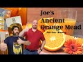 Joe's Ancient Orange Mead Part 1 - Brewing - The Infamous (and Easy) Recipe To Make Mead At Home