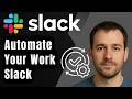 How to Automate Your Work with Slack (2026 Step-by-Step Beginner Tutorial)