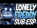 FNAF - Lonely Freddy Song- Dawko & DHeusta (Sub Español)