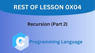 Recursion in C (Part 2)