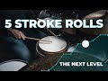 3 Variations of the 5-Stroke Roll