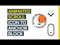 Create an Animated Icon to Scroll To Section with Lottie Element FREE