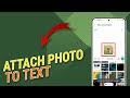 How To Attach A Photo To A Text On A Samsung Galaxy