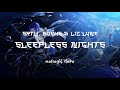 SRTW & Buchs • Sleepless Nights (ft. LIZ LUNE)