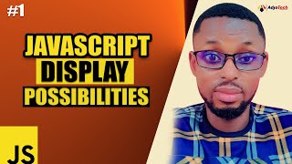 Mastering JavaScript: Display Techniques Explained