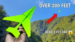Over 200 feet, How to make a paper airplane that flies far