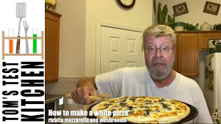 How to make a white pizza | ricotta and mozzarella