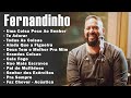 Fernandinho INÉDITO 2024 AS 20 MELHORES E MAIS TOCADAS Top Coleção De Belos Hinos
