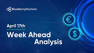 Week Ahead Analysis : 17th April | Forex | Technical Analysis