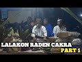 LALAKON RADEN CAKRA PART 1 || MANG AYI PANTUN ~ sumurbarang cibogo 25 september 2023