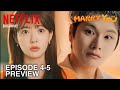 MARRY YOU | EPISODE 4-5 PREVIEW | Lee Yi Kyung | Jo Soo Min [ENG SUB]