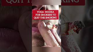 De-Addiction Yoga Mudra | Mudra to quit smoking