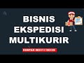 Peluang Buka Bisnis Ekspedisi Barang Multi Kurir I Multi Ekspedisi di Bogor WA 082111120139