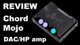 027 REVIEW: Chord Mojo DAC and headphone amp