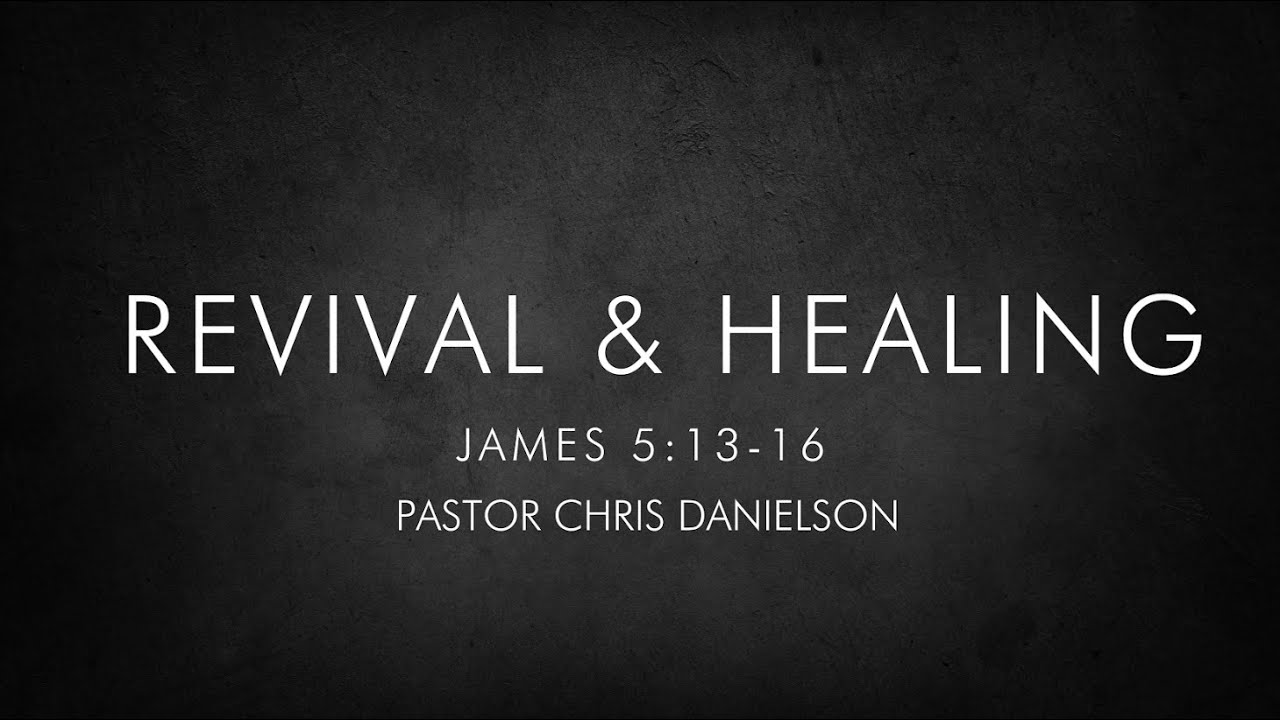 Revival Healing Youtube