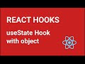 React Hooks Tutorial -2 - useState with object