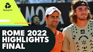 Novak Djokovic vs Stefanos Tsitsipas | Rome 2022 Final Highlights