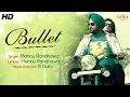 Bullet - Official Video || Mannu Randhawa || New Punjabi Songs 2014 || HD Video