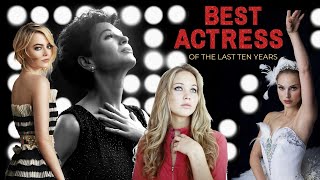 OSCARS: Best Actress Winner of the last 10 Years