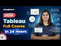 Tableau Full Course 2026 | Tableau Tutorial For Beginners | Tableau Data Visualization | Simplilearn