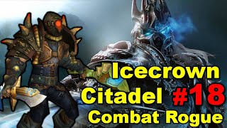 Full Heroic 11/12 ICC on Combat Rogue - with Heroic LICH KING attempts!