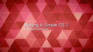 Visual Studio - Making A simple OS 2