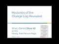 Mysteries of the Change Log Revealed - Kathryn Grant