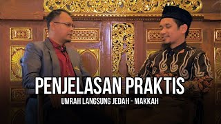 Penjelasan Praktis Umrah dan Segala Hal yang Terkait Dengannya - Ustadz M Abduh Tuasikal