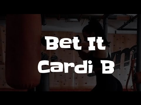 Cardi B - Bet It (Lyrics) - YouTube