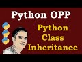 Python Class Inheritance [ Python Object Oriented Programming ]