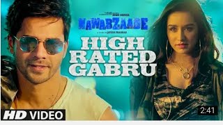Nawabzaade - High Rated Gabruu New Version Song WhatsApp Status Video|Varun Dhawan, Shraddha Kapoor