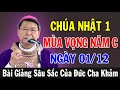 (NGÀY 01/12) CHÚA NHẬT THỨ NHẤT MÙA VỌNG NĂM C - ĐC Phêrô Nguyễn Văn Khảm | Ánh Sáng Lời Chúa