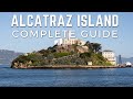 Alcatraz Island Complete Guide - Taking the Boat & Touring the Infamous Jail