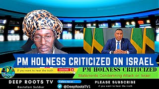 Jamaica Holness criticized for supporting Israel | Deep Roots TV Rastafari