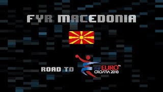 Team Countdowns: FYR Macedonia | Part 7 | Men's EHF EURO 2018