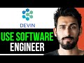 HOW TO USE DEVIN AI SOFTWARE ENGINEER (EASY GUIDE) [2024]