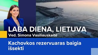 Kachovkos rezervuaras baigia išsekti | Laba diena, Lietuva