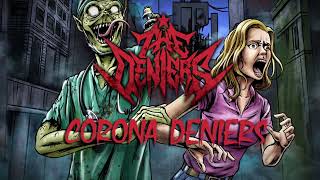 The Deniers - Corona Deniers (Lyrics Video)